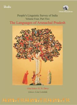 Orient The Languages of Arunachal Pradesh-Volume 4, Part 2 (PLSI)